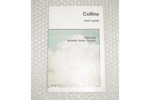 Collins WXR-250 Weather Radar System Pilot Guide