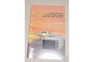 WXR-250A, 250A, Collins Weather Radar Pilot Guide, NEW, nos