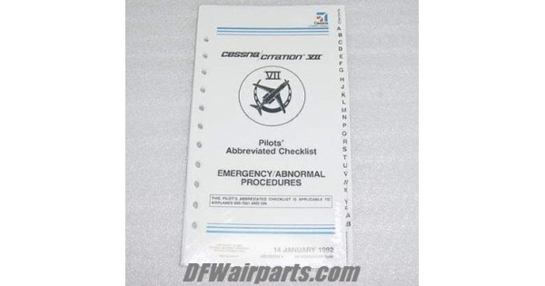 Cessna Citation VII 650 Emergency Checklist Manual. P/N 65C7CL04EAP or 65C7CL04-EAP.
